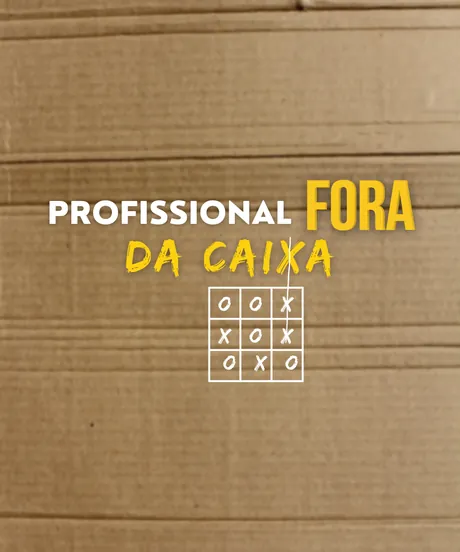 Profissional Fora da Caixa